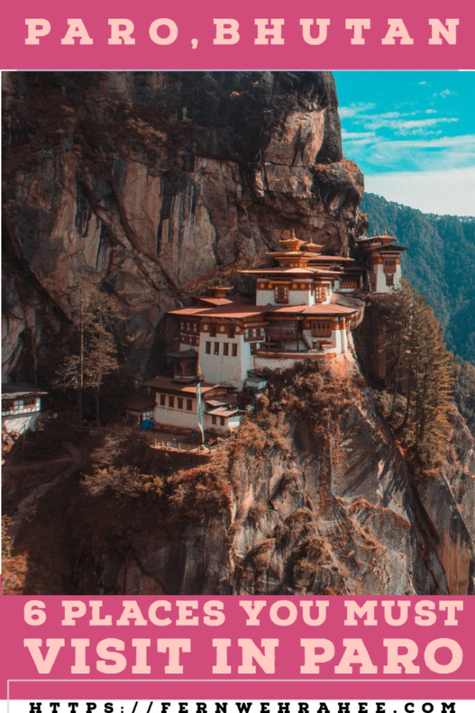 Top Places to Visit in Paro, Bhutan with Complete Travel Guide #Parotravel #bhutantravel