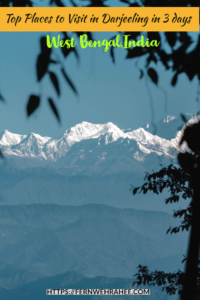 Best Places to Visit in Darjeeling,India