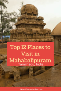 Top 12 things to do in Mahabalipuram with Mahabalipuram tourist attractions and Mahabalipure shore temple Photos