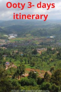 ooty 3 days itinerary