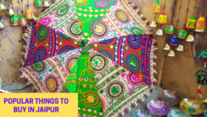things to buy in Jaipur shopping Places