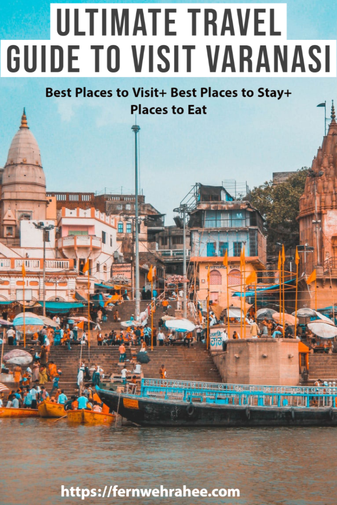 If you are heading to Varanasi, read about Best places to visit in Varanasi,Places to stay in Varanasi and where to eat in Varanasi- ultimate Varanasi travel guide with Varanasi ghats walks #varanasi #varanasitraveltips