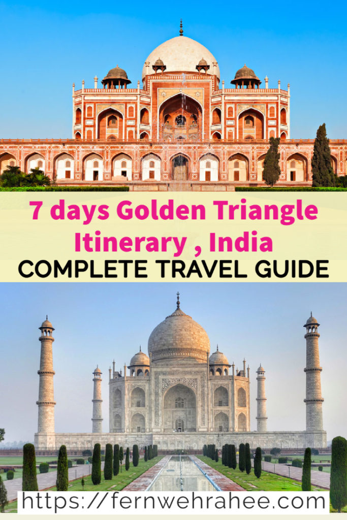 One week Golden triangle itinerary