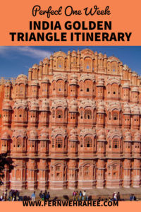 7 days Golden triangle itinerary